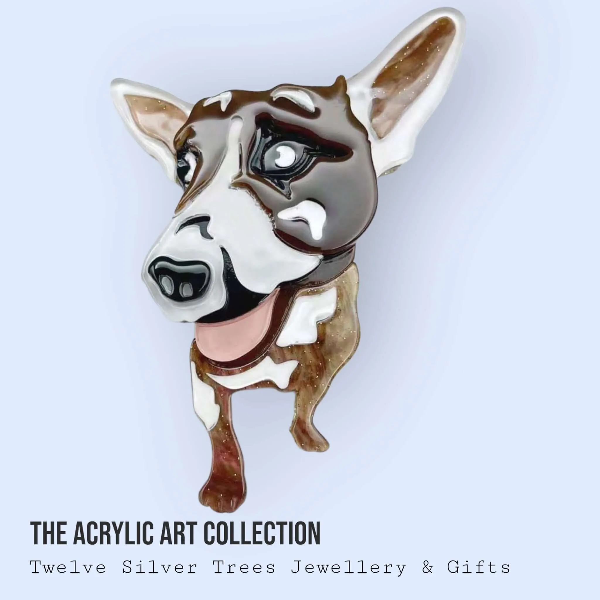 Handmade Acrylic Art Brooch - The Selfie Ready Dog